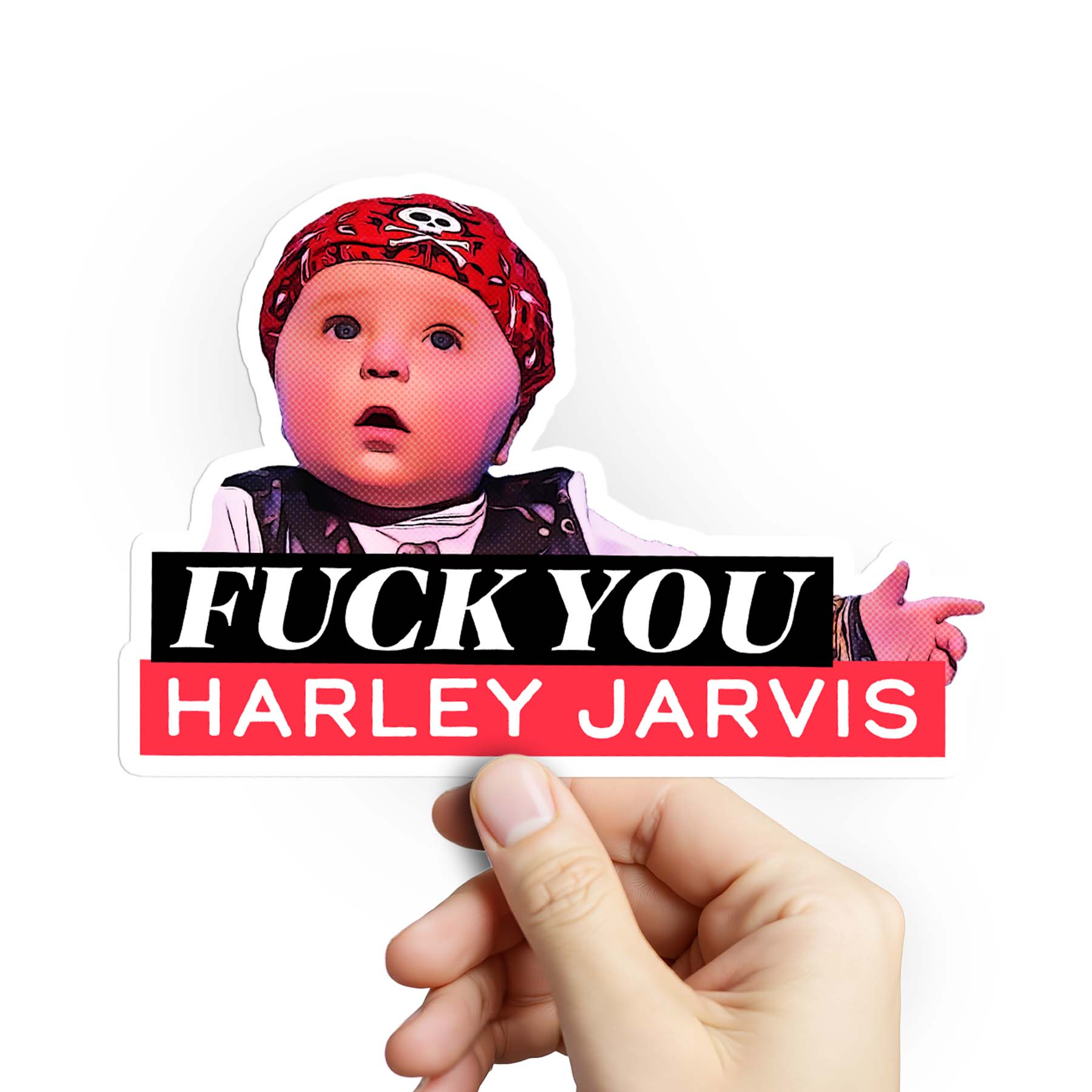 Fuck You Harley Jarvis sticker
