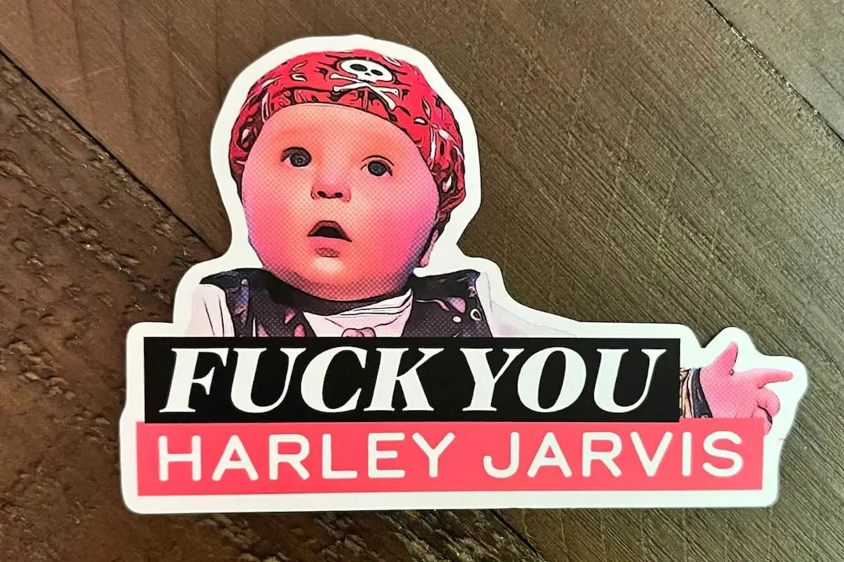 Fuck You Harley Jarvis Sticker