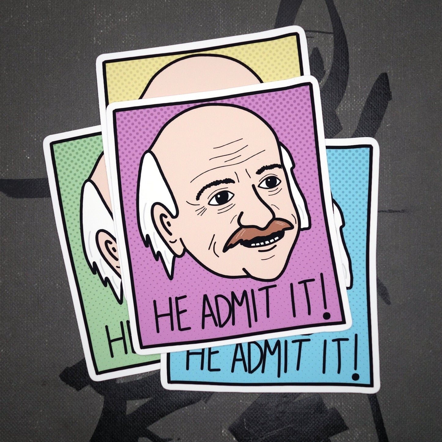 He Admit It! Sticker